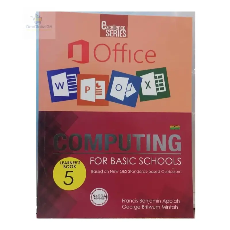 Excellence Series Computing for Basic Schools – Basic 5