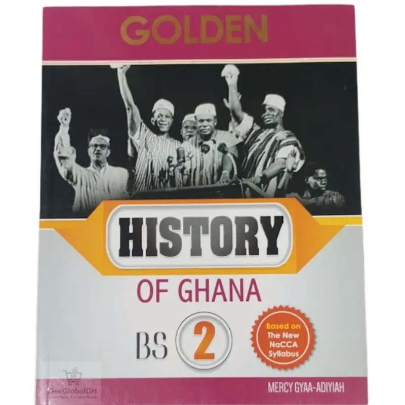 Golden History  Textbook for Basic 2 - Basic 2 | DeeGlobalGH