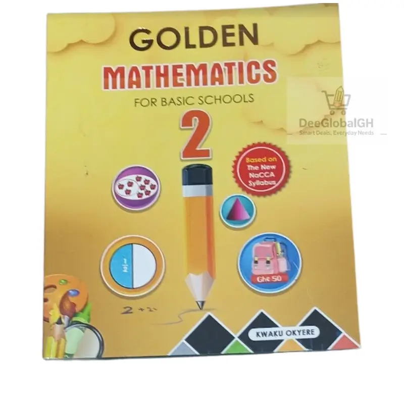 Golden Mathematics  Textbook for Basic 2 - Basic 2 | DeeGlobalGH