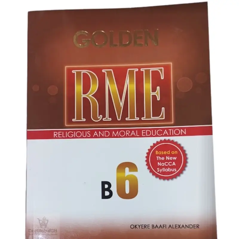 Golden RME  Textbook for Basic 6 - Basic 6 | DeeGlobalGH