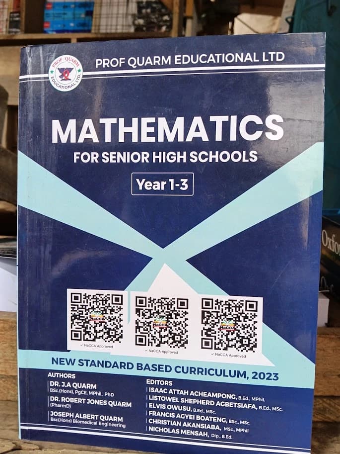 Prof Quarm Mathematics for Senior High Schools Year 1 to 3 textbook