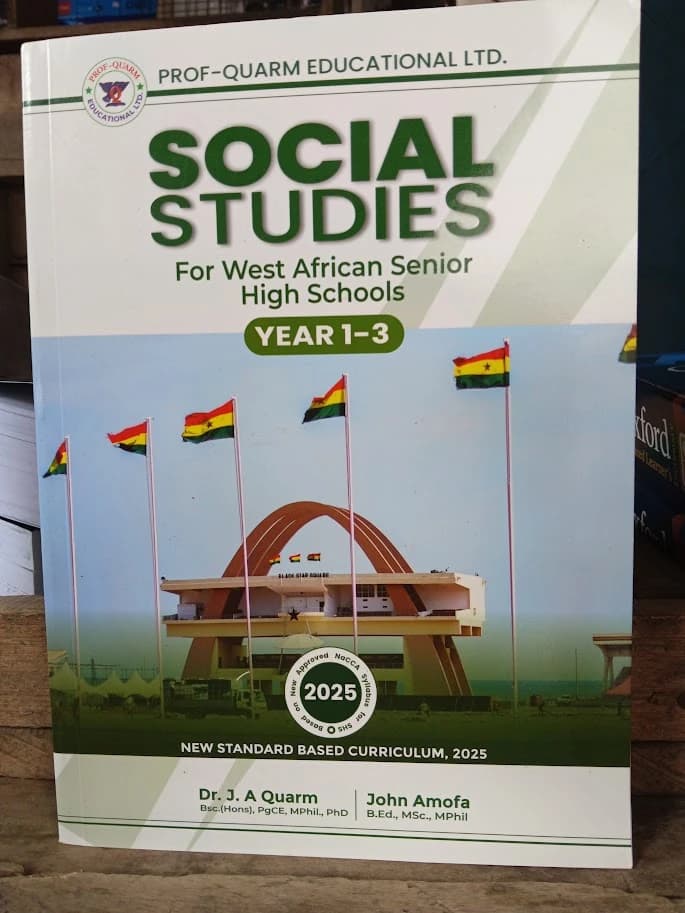 Prof Quarm Social Studies for West African Senior High Schools Year 1 to 3 textbook