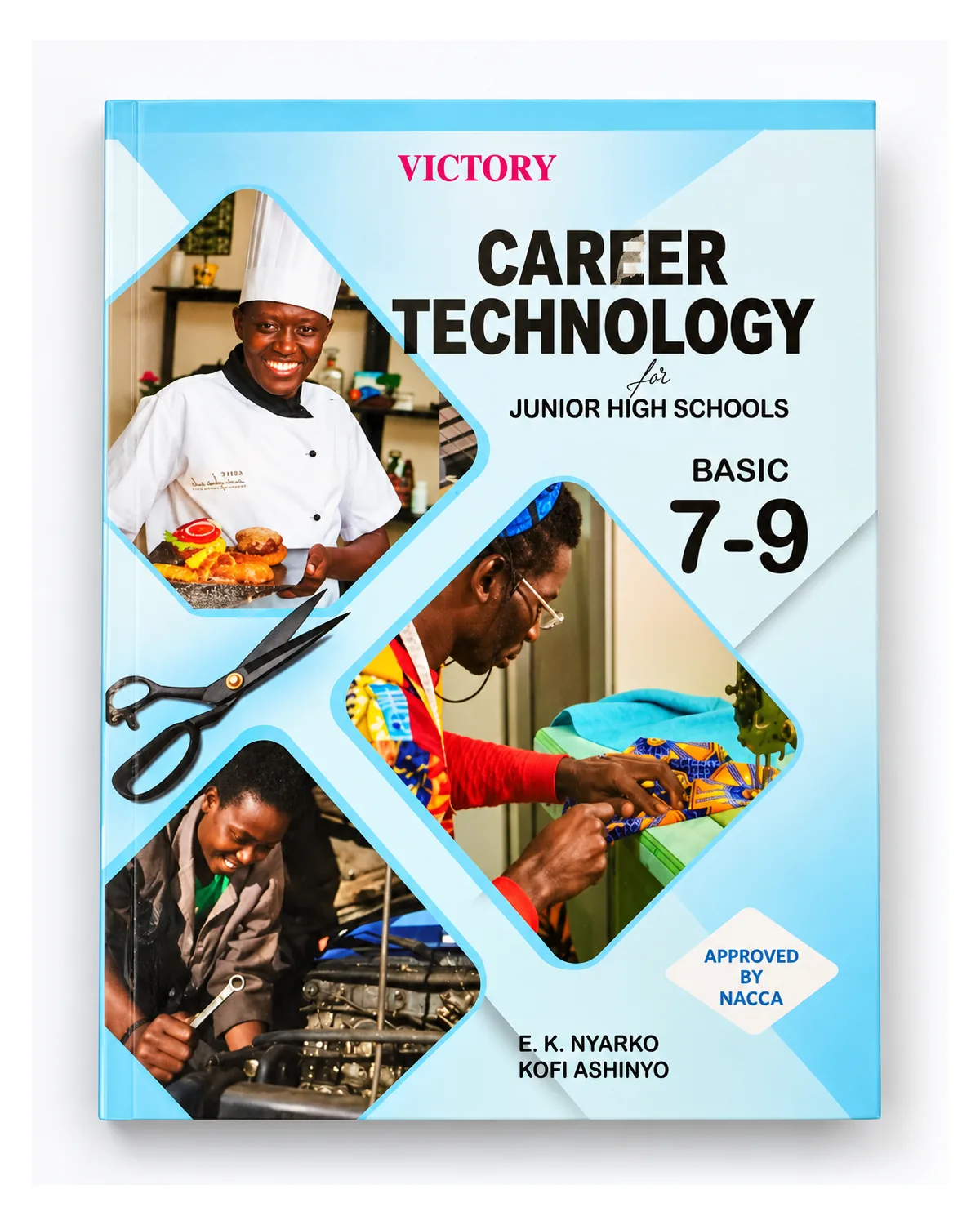Victory Career Technology Basic 7 8 9 JHS textbook Ghana