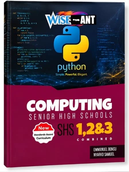 Wise Ant Computing for SHS 1, 2 & 3 — Combined Edition
