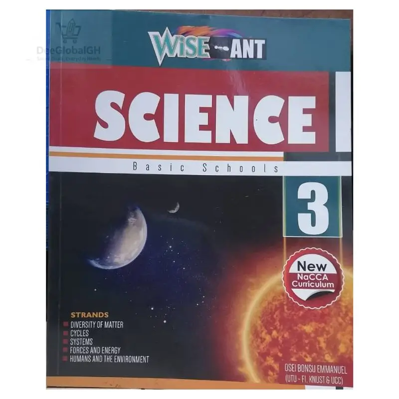 Wise Ant Science Textbook For Basic 3 Ghana