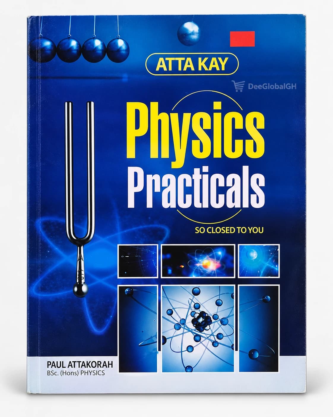Atta Kay Physics Practicals by Paul Attakorah for SHS students in Ghana